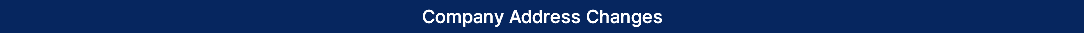 Company Address Changes 