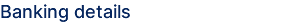 Banking details