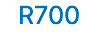 R700