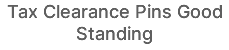 Tax Clearance Pins Good Standing