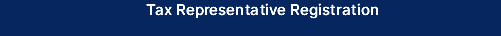 Tax Representative Registration