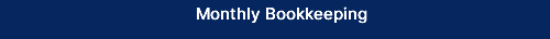 Monthly Bookkeeping
