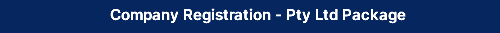 Company Registration - Pty Ltd Package